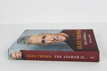 Load image into Gallery viewer, The Answer Is ... : Reflections on My Life - Alex Trebek
