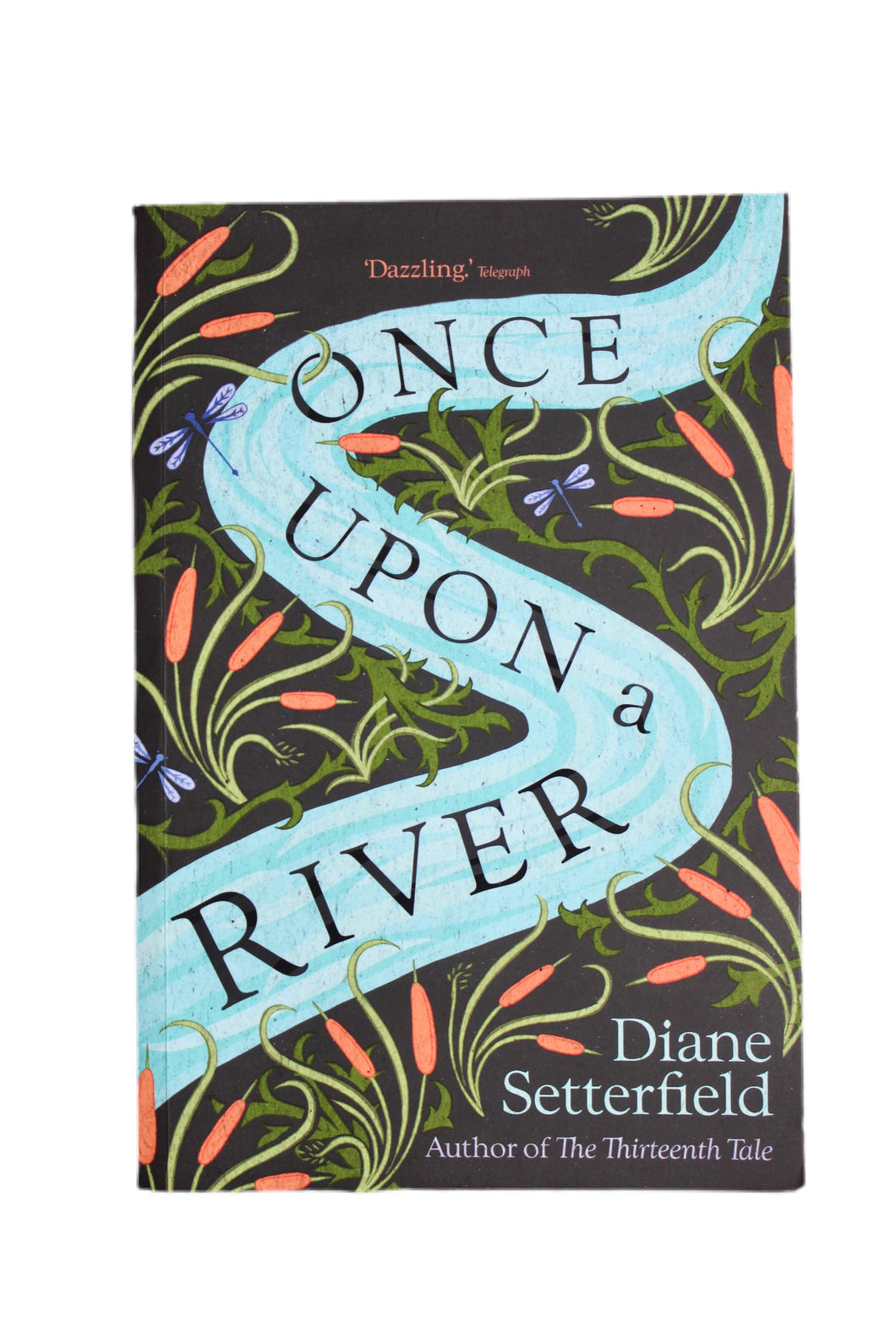 Once Upon A River by Diane Setterfield