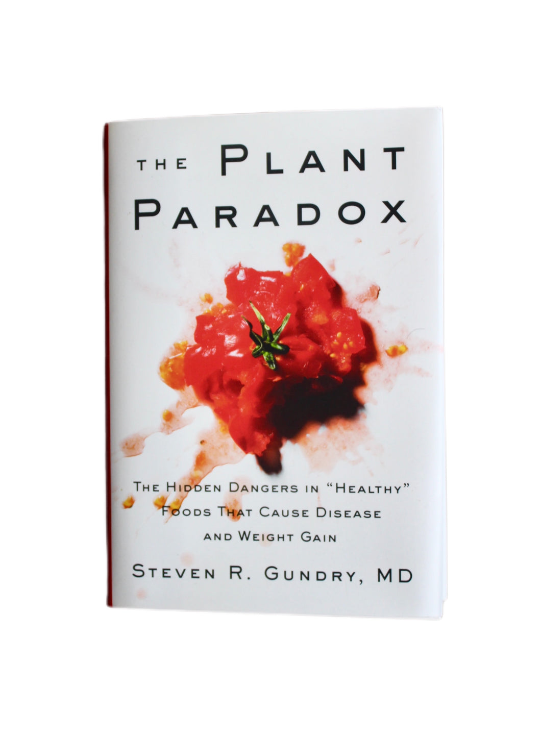 The Plant Paradox by Steven Gundry (Hardcover)